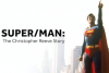 Super/Man: The Christopher Reeve Story