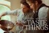 Taste of Things, The
