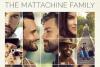 Mattichine Family, The