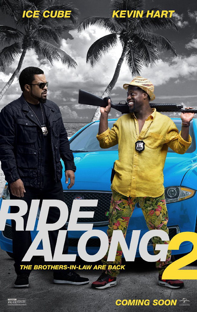 The movie poster for Ride Along 2 with Kevin Hart and Ice Cube