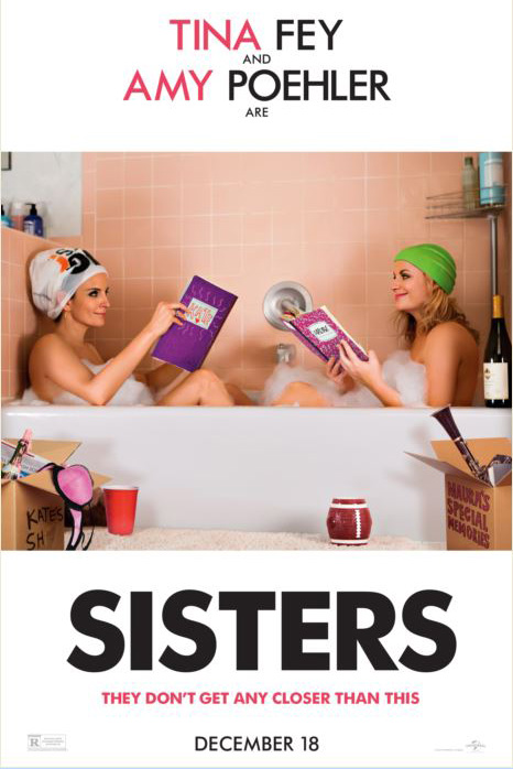 The movie poster for Sisters starring Tina Fey and Amy Poehler