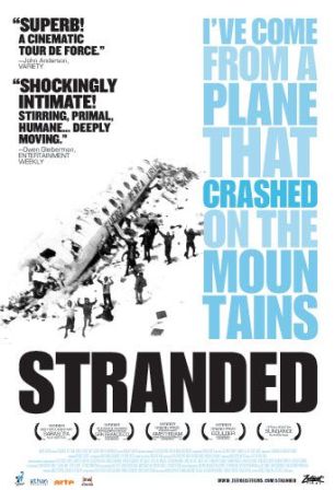 9. Stranded: I've Come From a Plane That Crashed on the Mountains