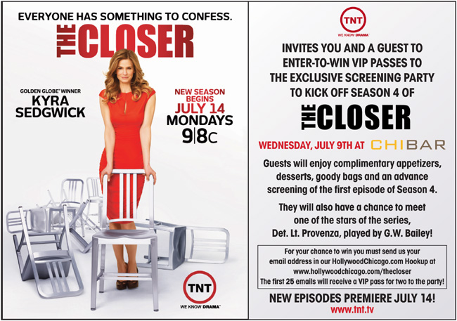 Hookup 25 Admit Two Passes To Vip Chicago Party Screening For Kyra Sedgwick S ‘the Closer On Tnt