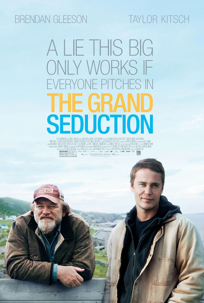 The movie poster for The Grand Seduction starring Taylor Kitsch and Brendan Gleeson