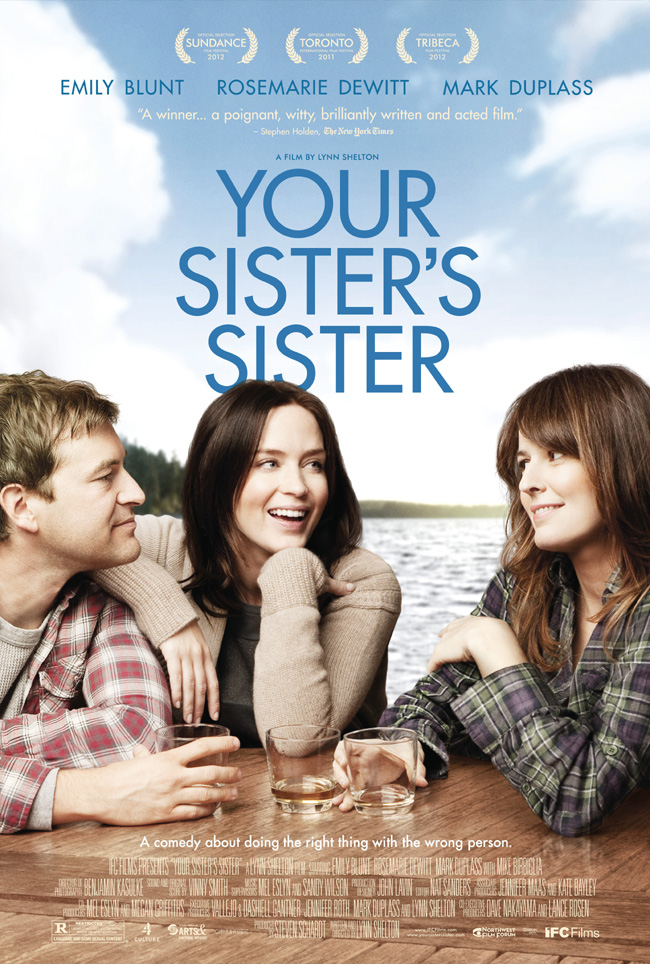 The Your Sister's Sister movie poster starring Emily Blunt